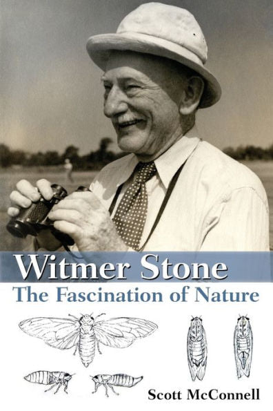 Witmer Stone: The Fascination Of Nature