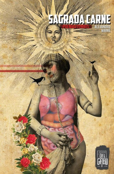 Sagrada Carne: Poemas Zombis (Spanish Edition)