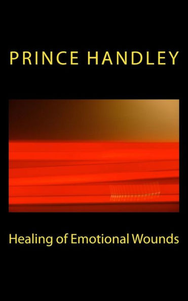 Healing Of Emotional Wounds