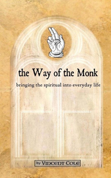 The Way Of The Monk