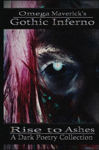 Gothic Inferno: Rise To Ashes