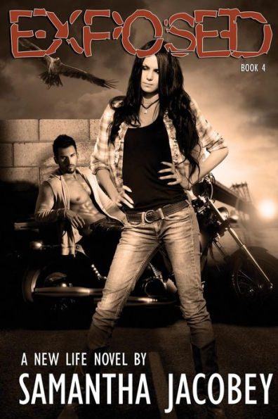 Exposed: Book 4 (A New Life)