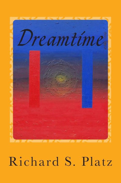 Dreamtime: Short Stories