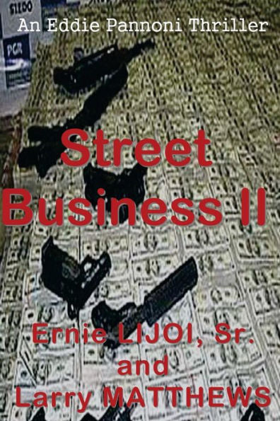 Street Business Ii (Eddie Pannoni Thriller)