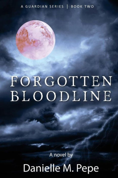 Forgotten Bloodline (A Guardian Series)
