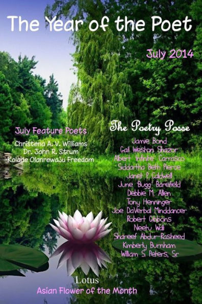 The Year Of The Poet ~ July (The Year Of The Poet: Poets Create Bridges Of Cultural Understanding Poetry Series)