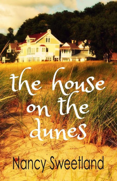The House On The Dunes