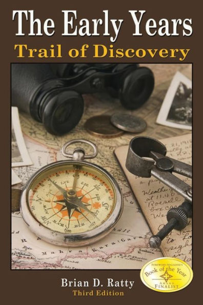 The Early Years: Trail Of Discovery (Dutch Clarke Series)