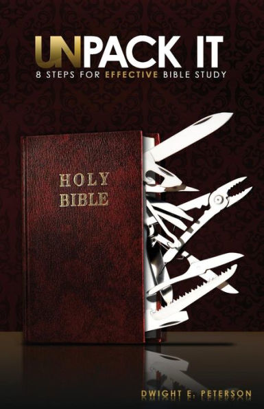 Unpack It: 8 Steps For Effective Bible Study