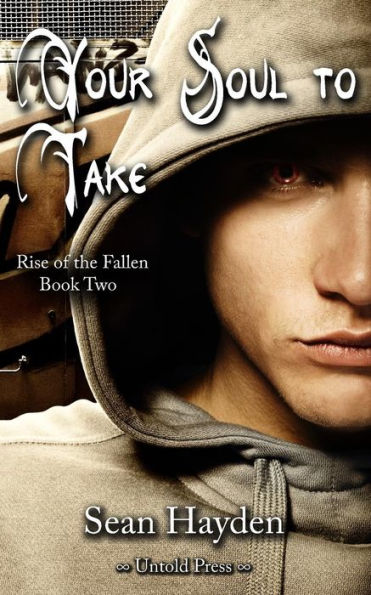 Your Soul To Take (Rise Of The Fallen)