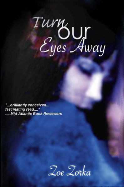 Turn Our Eyes Away