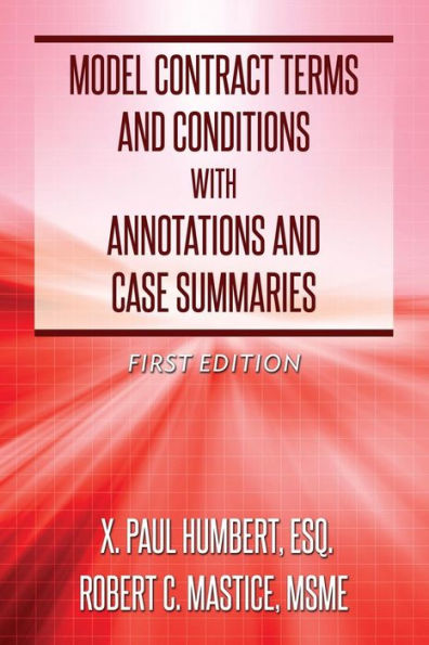 Model Contract Terms And Conditions With Annotations And Case Summaries