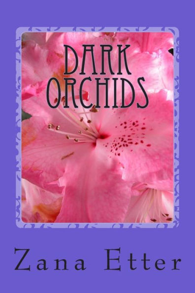 Dark Orchids