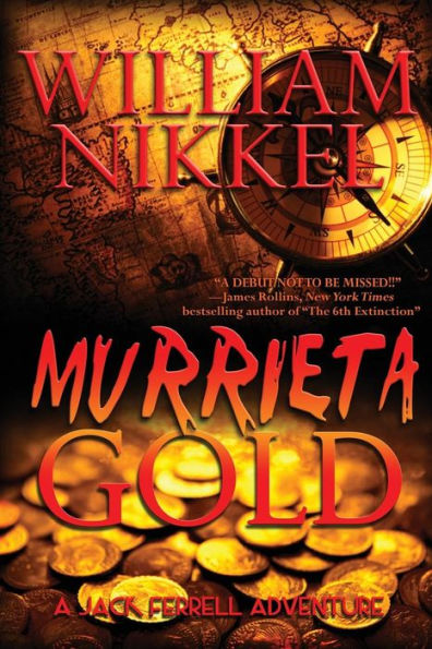 Murrieta Gold (Jack Ferrell Adventures)