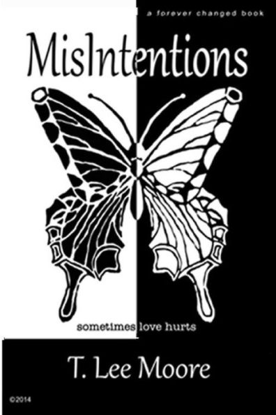 Misintentions (Forever Changed)