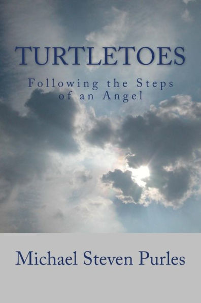 Turtletoes: Follow The Steps Of An Angel