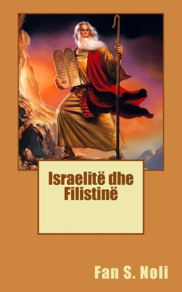 Israeletë Dhe Filistinë (Albanian Edition)