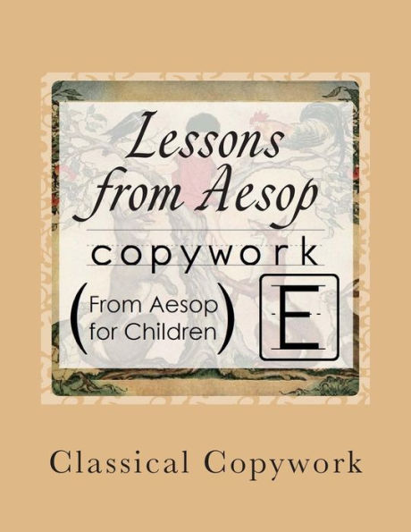 Lessons From Aesop: Elementary Print Copywork