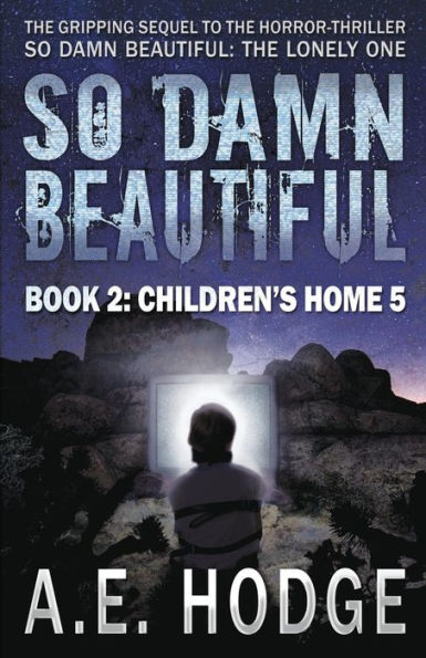 So Damn Beautiful: Children'S Home 5