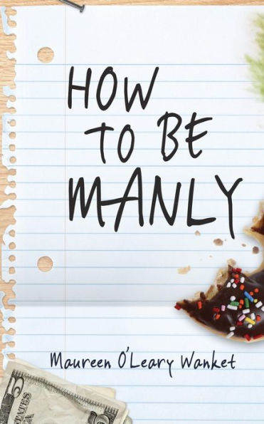 How To Be Manly