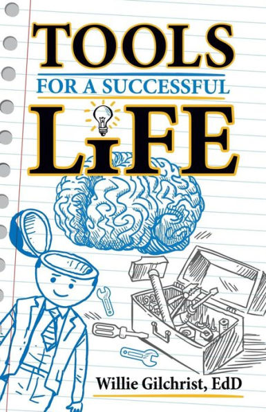 Tools For A Successful Life
