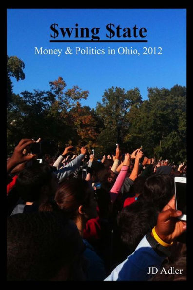 $Wing $Tate: Money And Politics In Ohio 2012