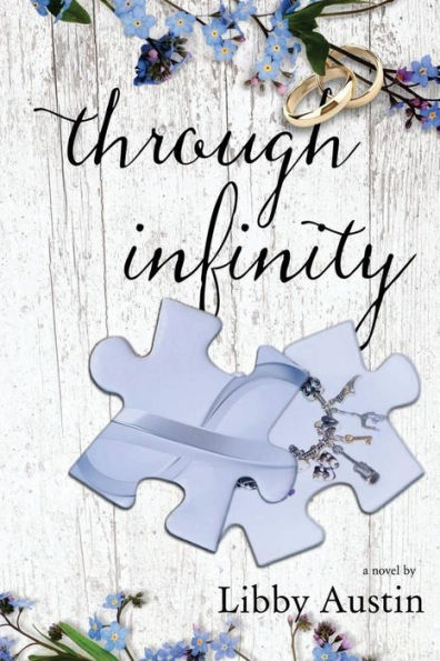 Through Infinity: Forever And A Day Book 1