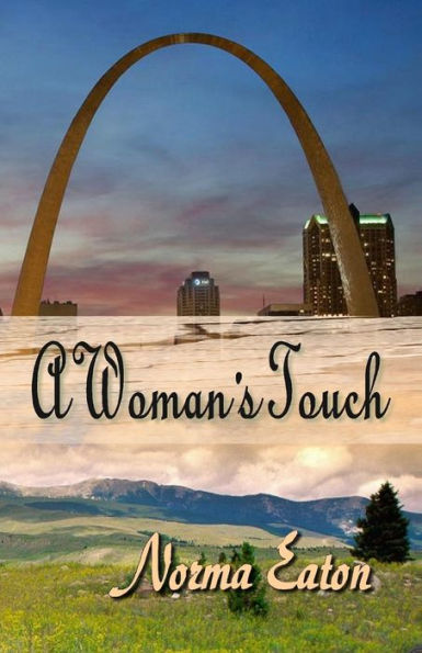 A Woman'S Touch