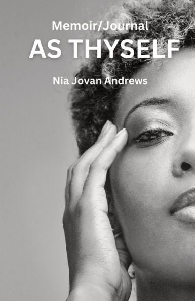 As Thyself By Nia