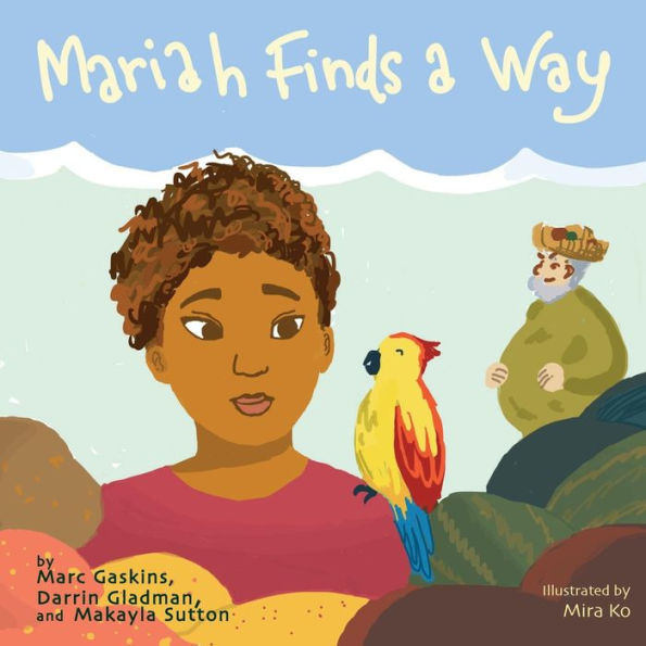 Mariah Finds A Way (Books By Teens)