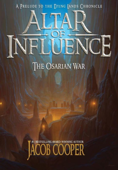 Altar Of Influence: The Orsarian War