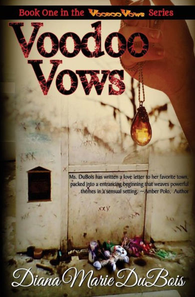 Voodoo Vows: Voodoo Vows Book 1