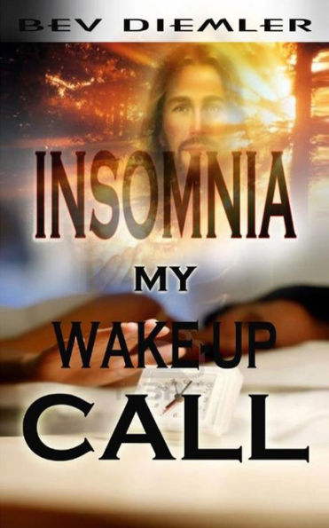 Insomnia My Wake-Up Call