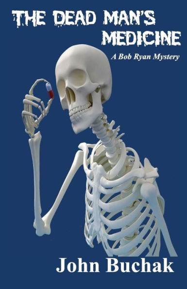 The Dead Man'S Medicine
