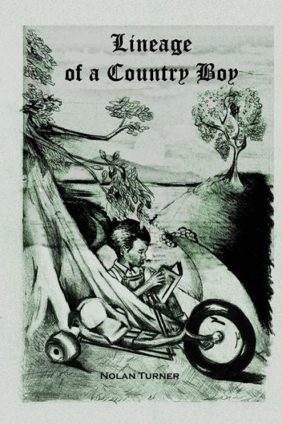 Lineage Of A Country Boy