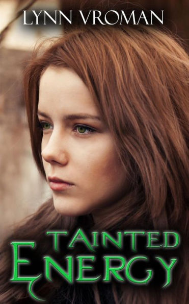 Tainted Energy (The Energy Series Book 1)