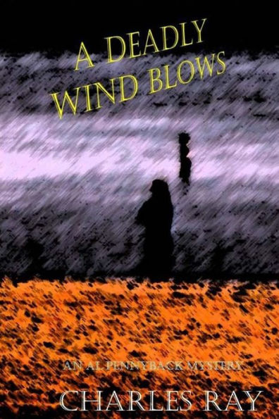A Deadly Win Blows: An Al Pennyback Mystery (Al Pennyback Mysteries)