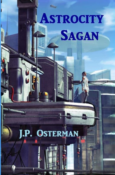 Astrocity Sagan (The Nelta Series)