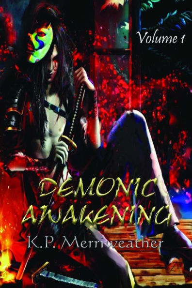 Demonic Awakening (Devil Hunter Isawa Chronicles)