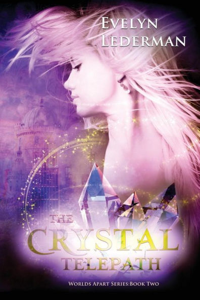 The Crystal Telepath (Worlds Apart Series)