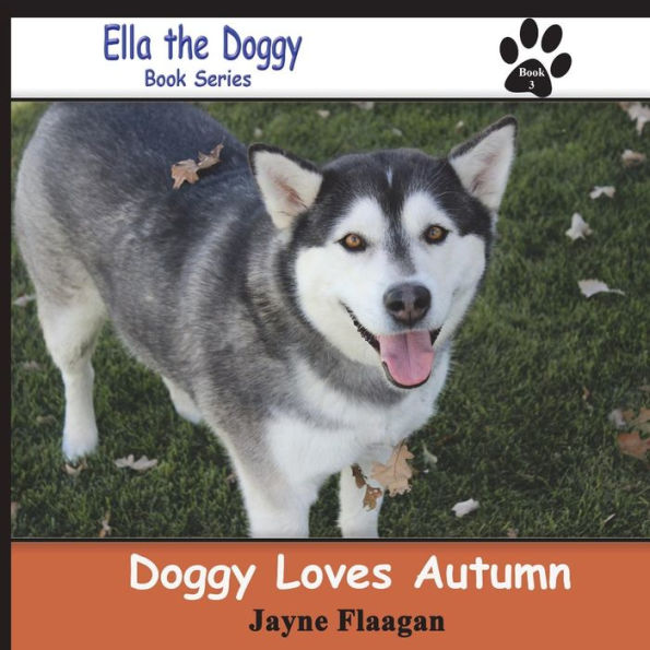 Doggy Loves Autumn (Ella The Doggy)