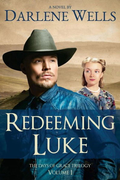 Redeeming Luke (Days Of Grace Trilogy)