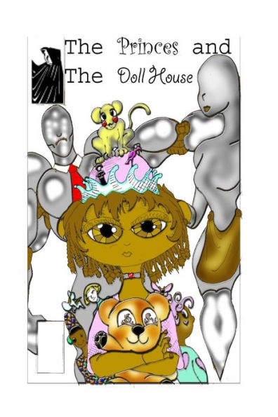Princess And The Doll House: The Princess