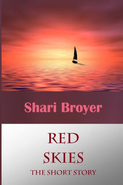 Red Skies: An Inspriational Short Story