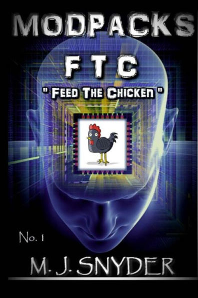 Modpacks: Ftc - "Feed The Chicken"
