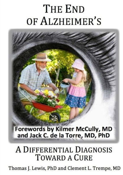 The End Of Alzheimer'S?: A Differential Diagnosis Toward A Cure.