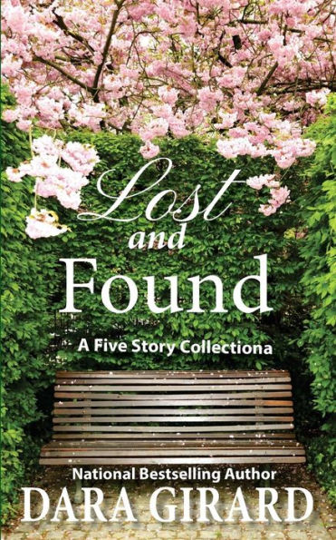 Lost And Found: Five Story Collection
