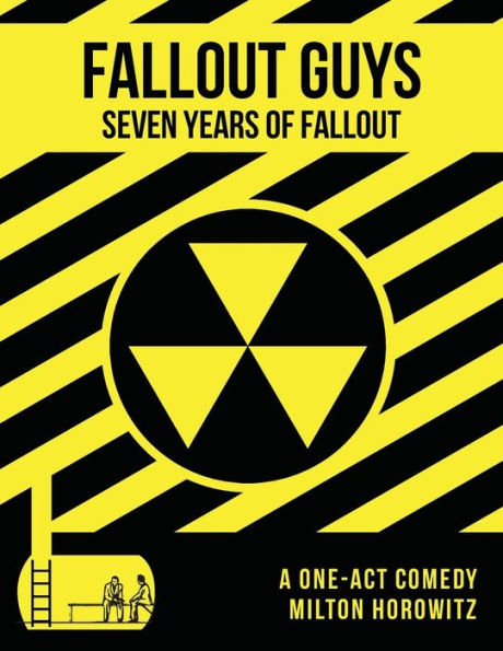 Fall Out Guys: Seven Years Of Fallout (The Cleveland Radio Players)