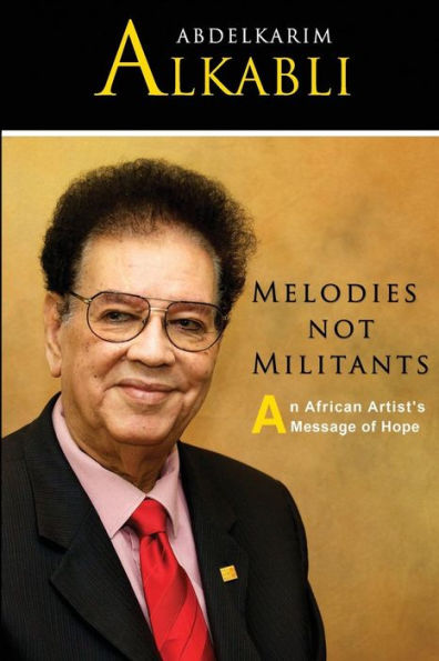 Melodies Not Militants: An African Artist'S Message Of Hope