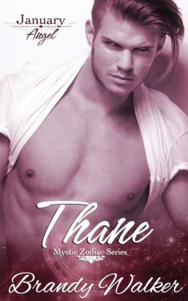 Thane: January (Mystic Zodiac)